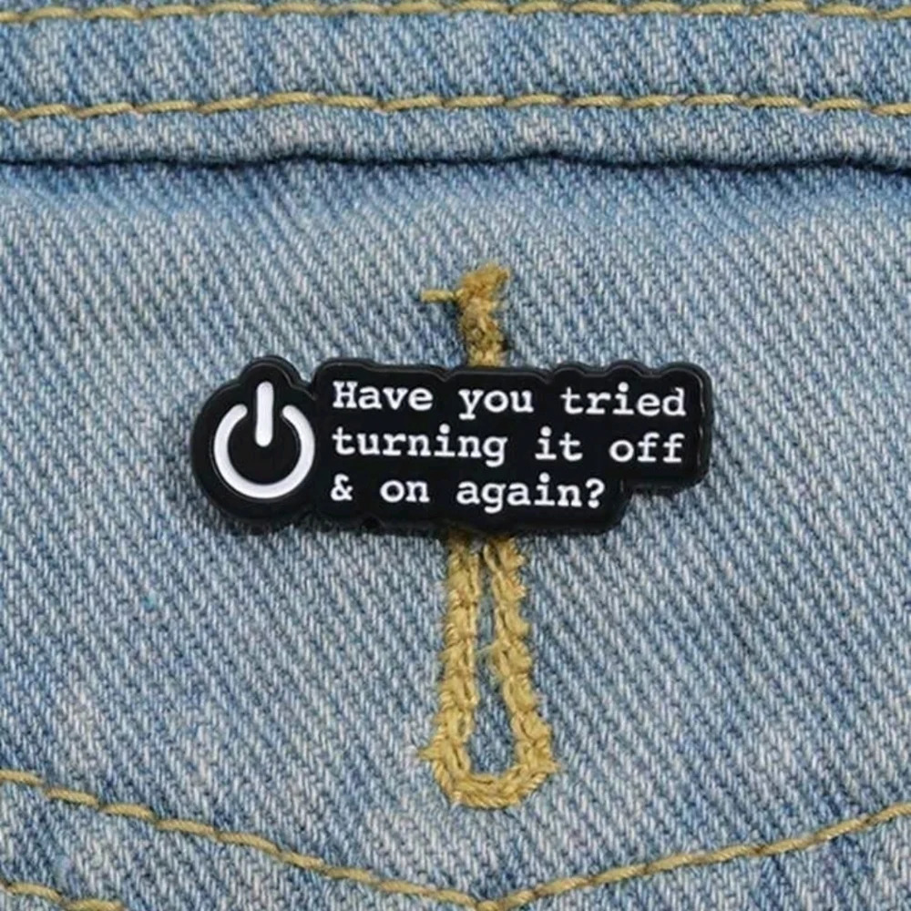 Off and on again funny smart ass comments enamel brooch charm accessory backpack